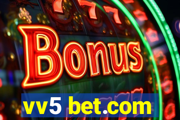 vv5 bet.com